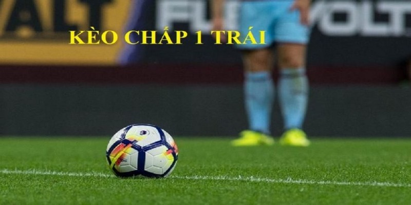 Kèo chấp 1.0