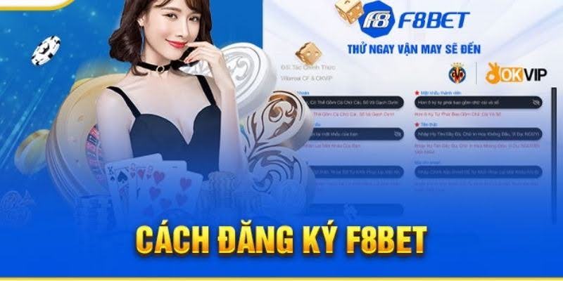 Đăng ký F8BET – Nhận khuyến mãi chào mừng cực khủng và cơ hội thắng lớn mỗi ngày